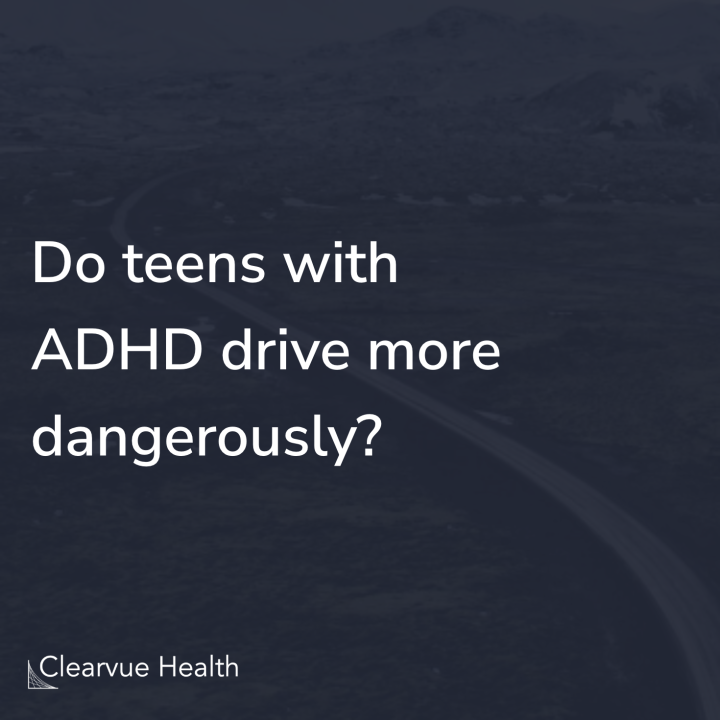 Do teens with ADHD drive more dangerously?